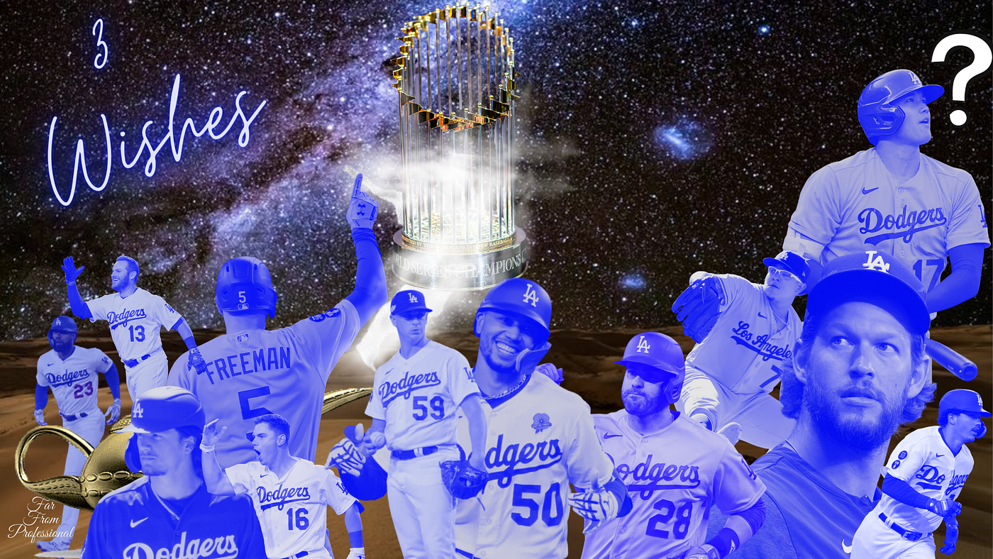 2023 Dodgers: 3 Wishes for the Second Half, by Nick M. W.