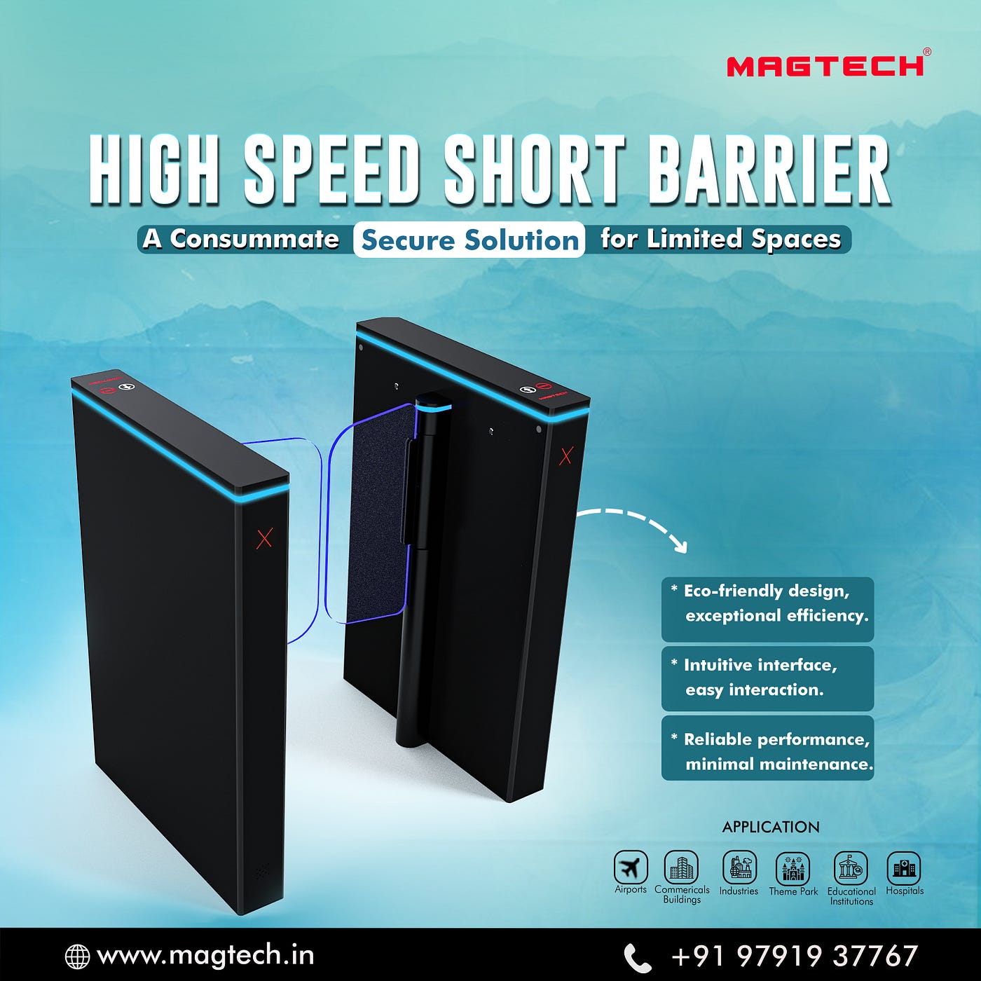 High-Speed Short Barrier offers Optimal Security for Limited Spaces