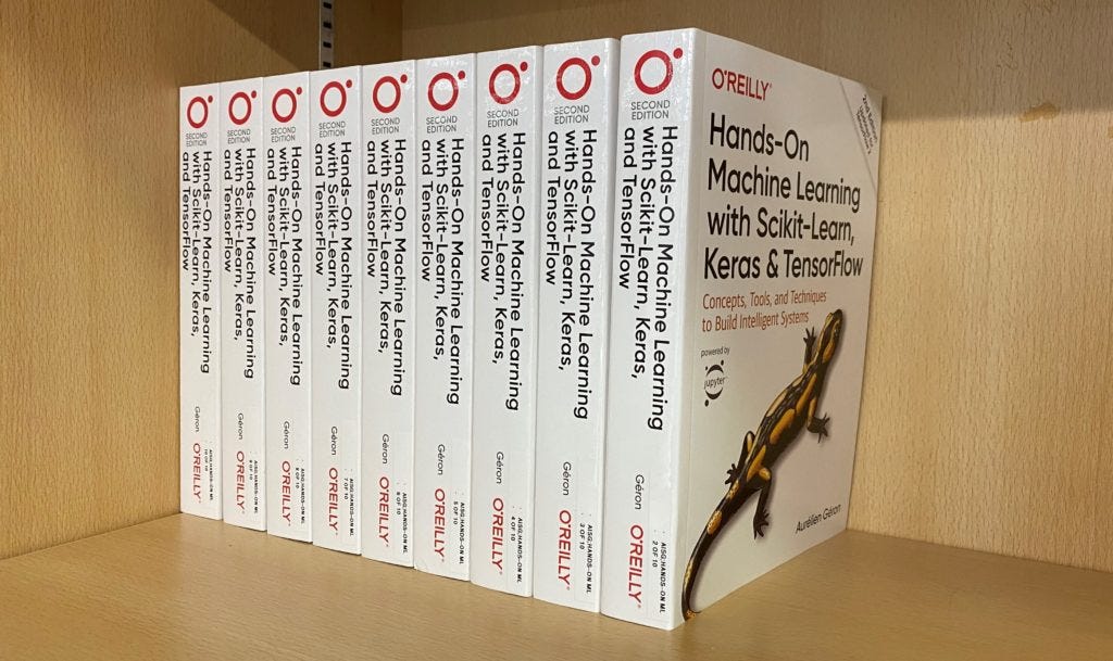 Hands-On Machine Learning with Scikit-Learn， Keras， and Tensorflow: Concepts， Tools， and Techniques to Build Intelligent Systems Hands-On Machine Learning with Scikit-Learn, Keras, and