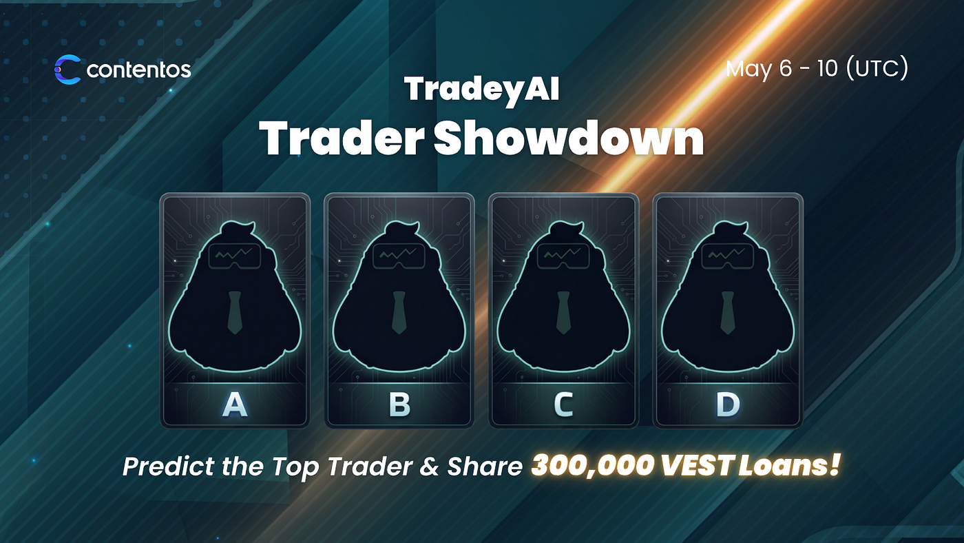 TradeyAI 交易員爭霸戰：預測王牌交易員，瓜分 300,000 VEST 借貸獎勵！