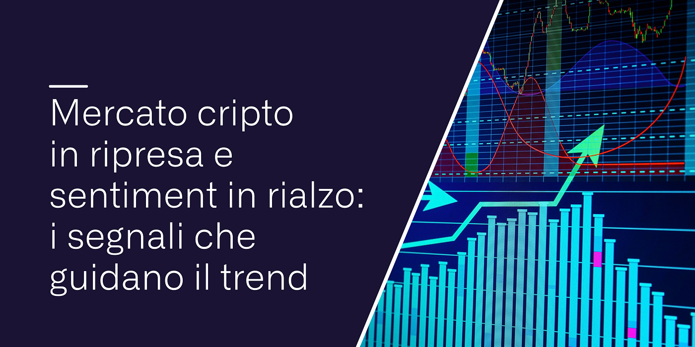 Mercato cripto in ripresa e sentiment in rialzo: i segnali che guidano il  trend | by Conio Team | Conio Blog