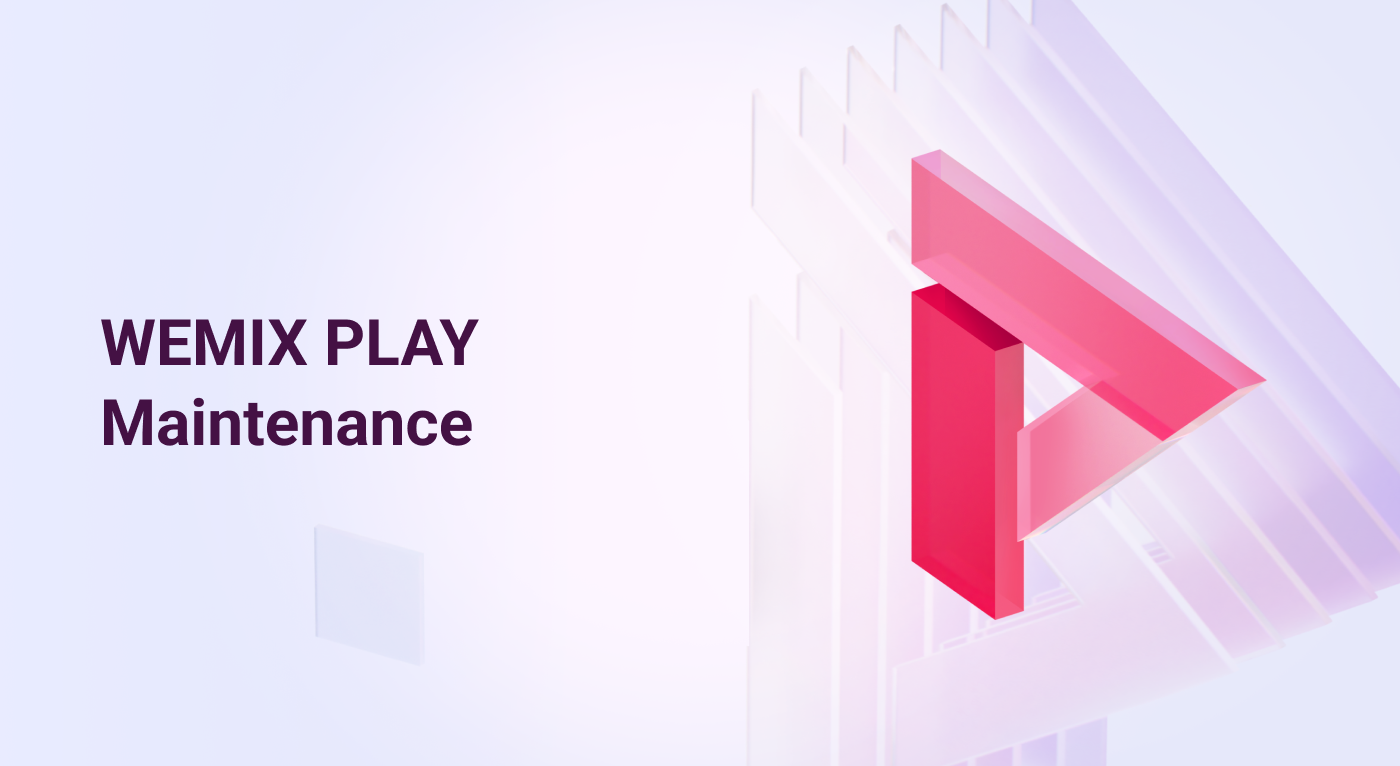 WEMIX PLAY Renewal Maintenance - WEMIX PLAY - Medium