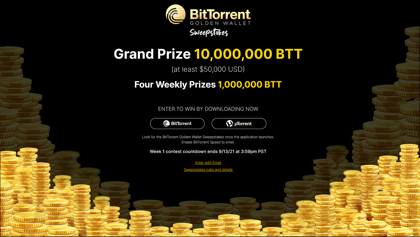 BitTorrent Announces Golden Wallet Sweepstakes 10 Million BTT Giveaway | by  BitTorrent Inc. | Medium