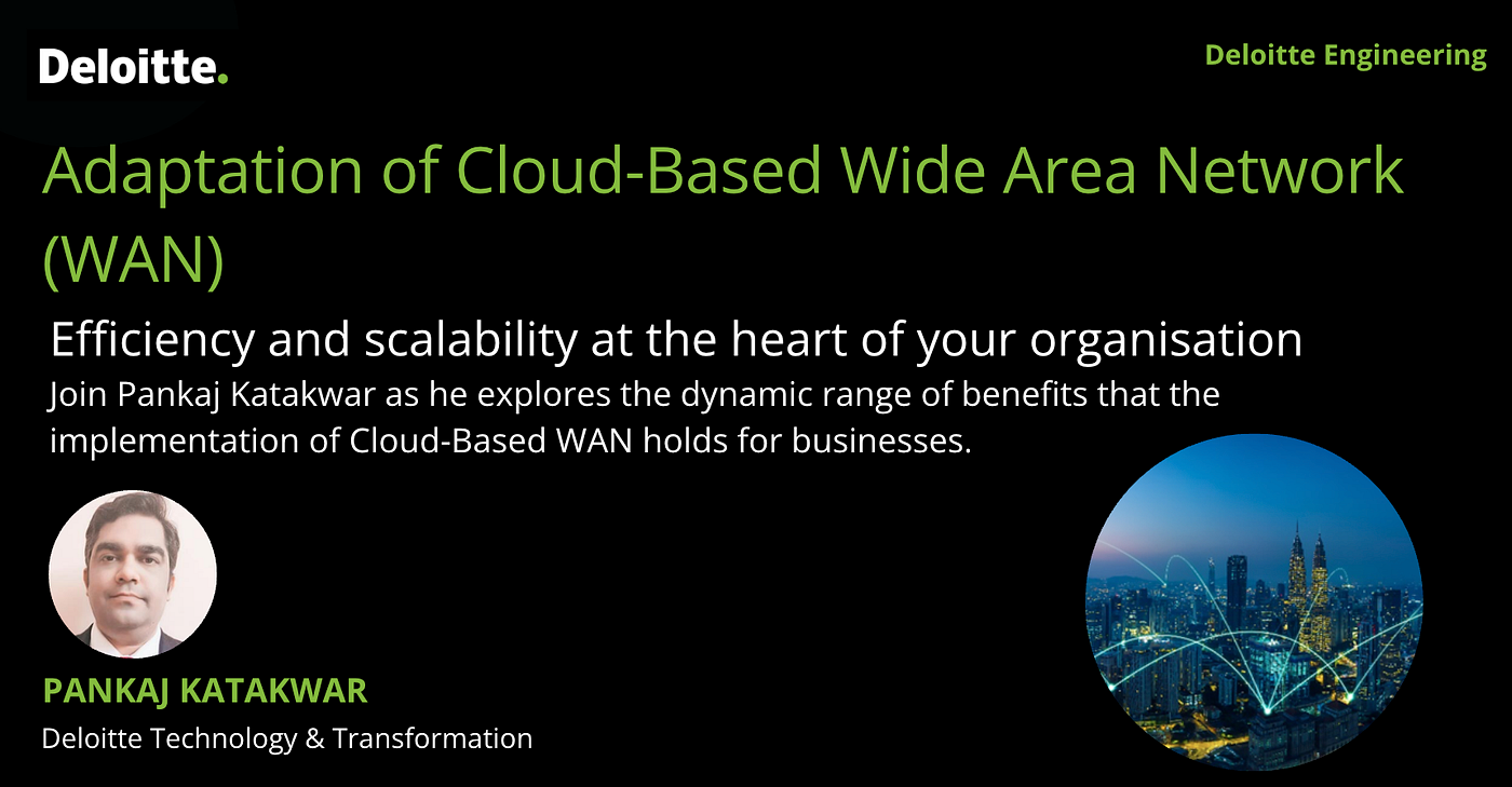 Adaptation of Cloud-Based Wide Area Network (WAN)