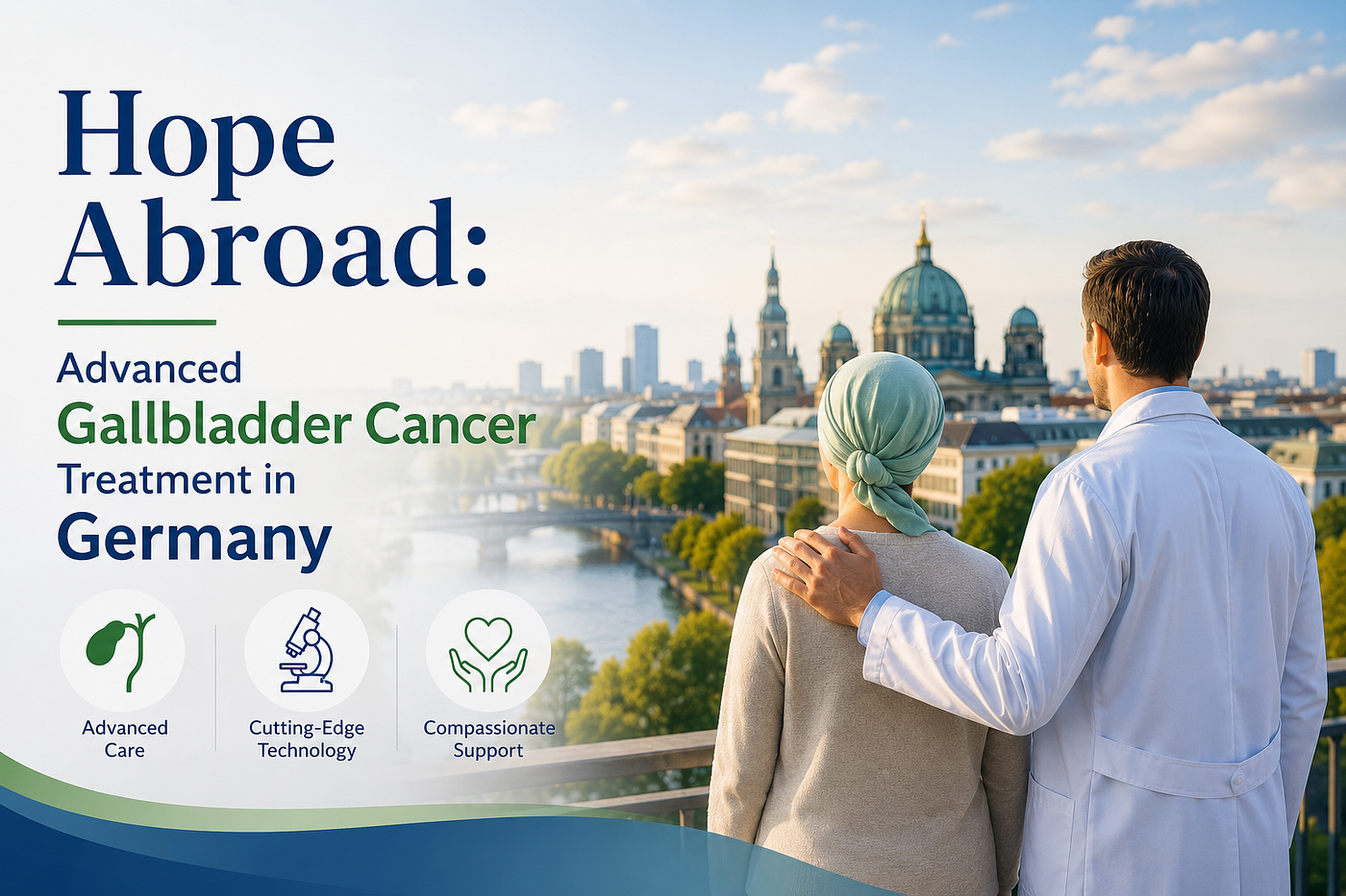 Hope Abroad: Advanced Gallbladder Cancer Treatment in Germany