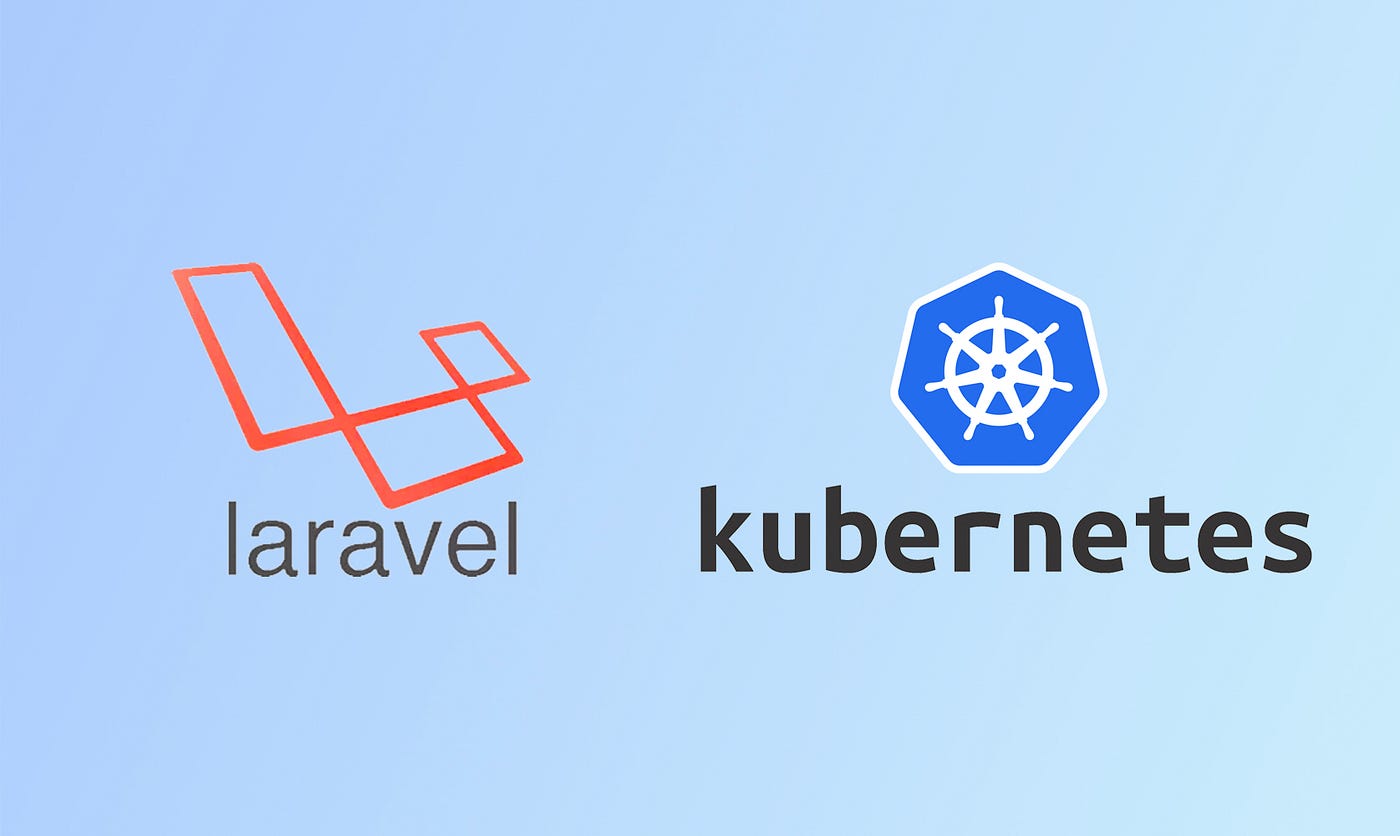 Deploy a Laravel Application to Kubernetes using Gitlab CI | by Edward Mok  | ITNEXT