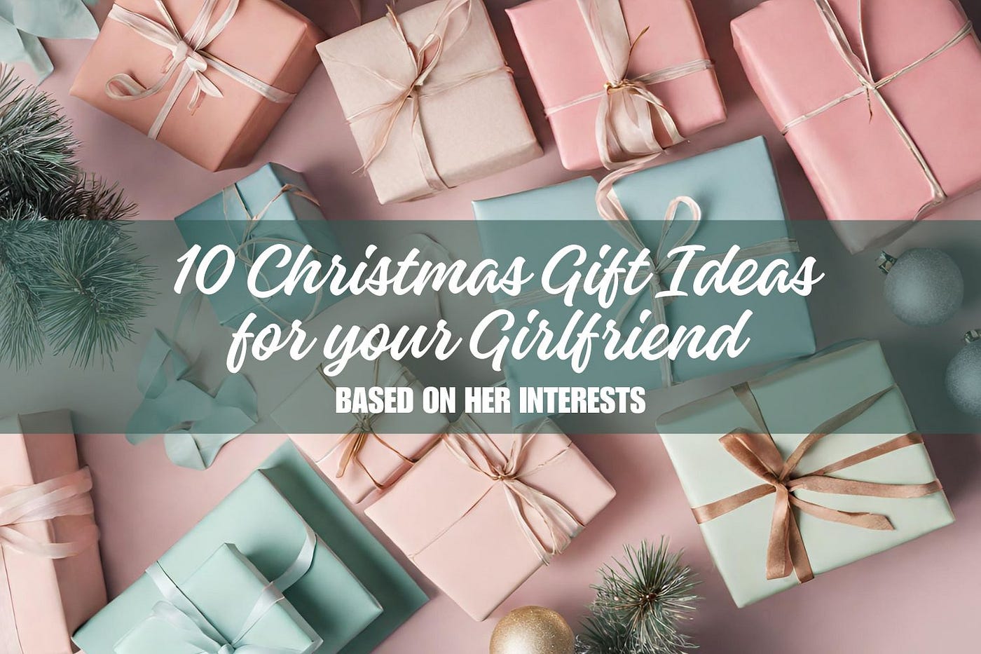 What to get girlfriend for christmas deals