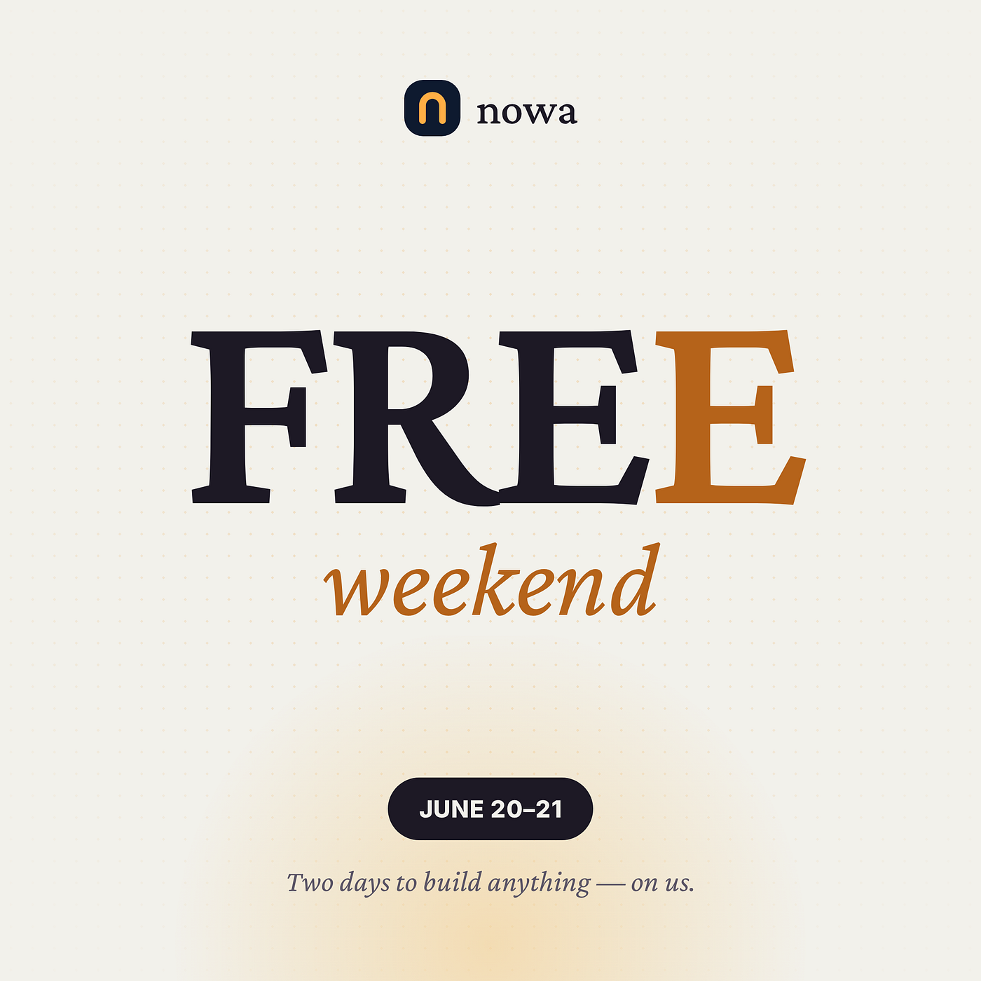 Nowa is free all weekend! Go build that app idea and win $500 of AI credits
