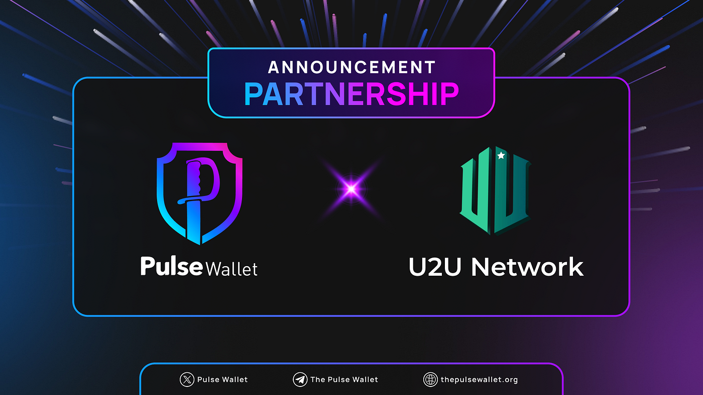 Partnership with U2U Network: The Next-Generation Web3 Ecosystem | by Pulse  Wallet | Medium