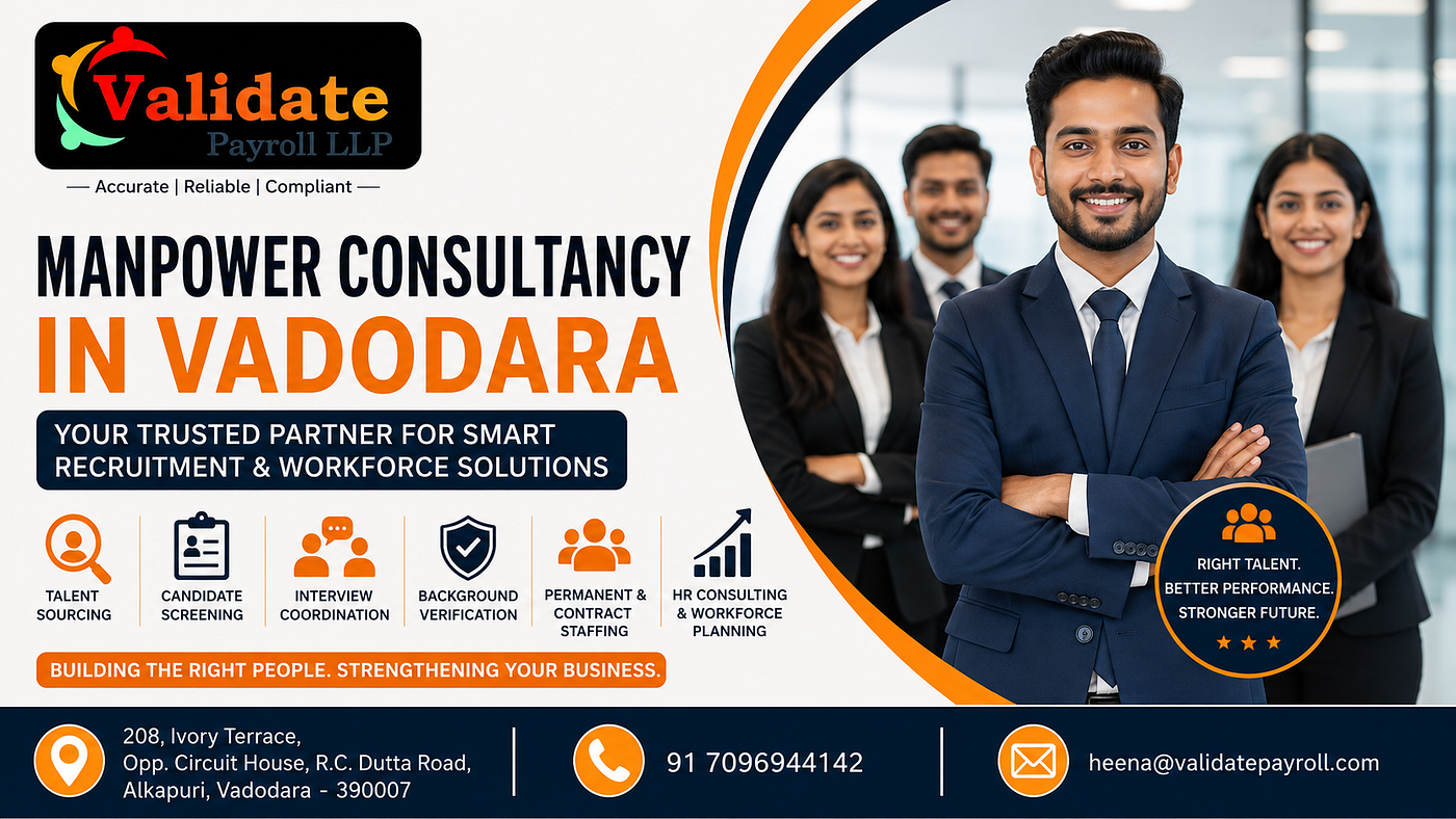 Manpower Consultancy in Vadodara: Your Trusted Partner for Smart Recruitment and Workforce…