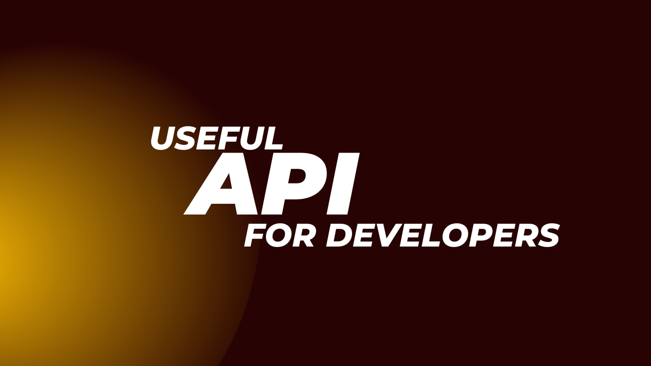 21 Must-Try Public APIs for Developers