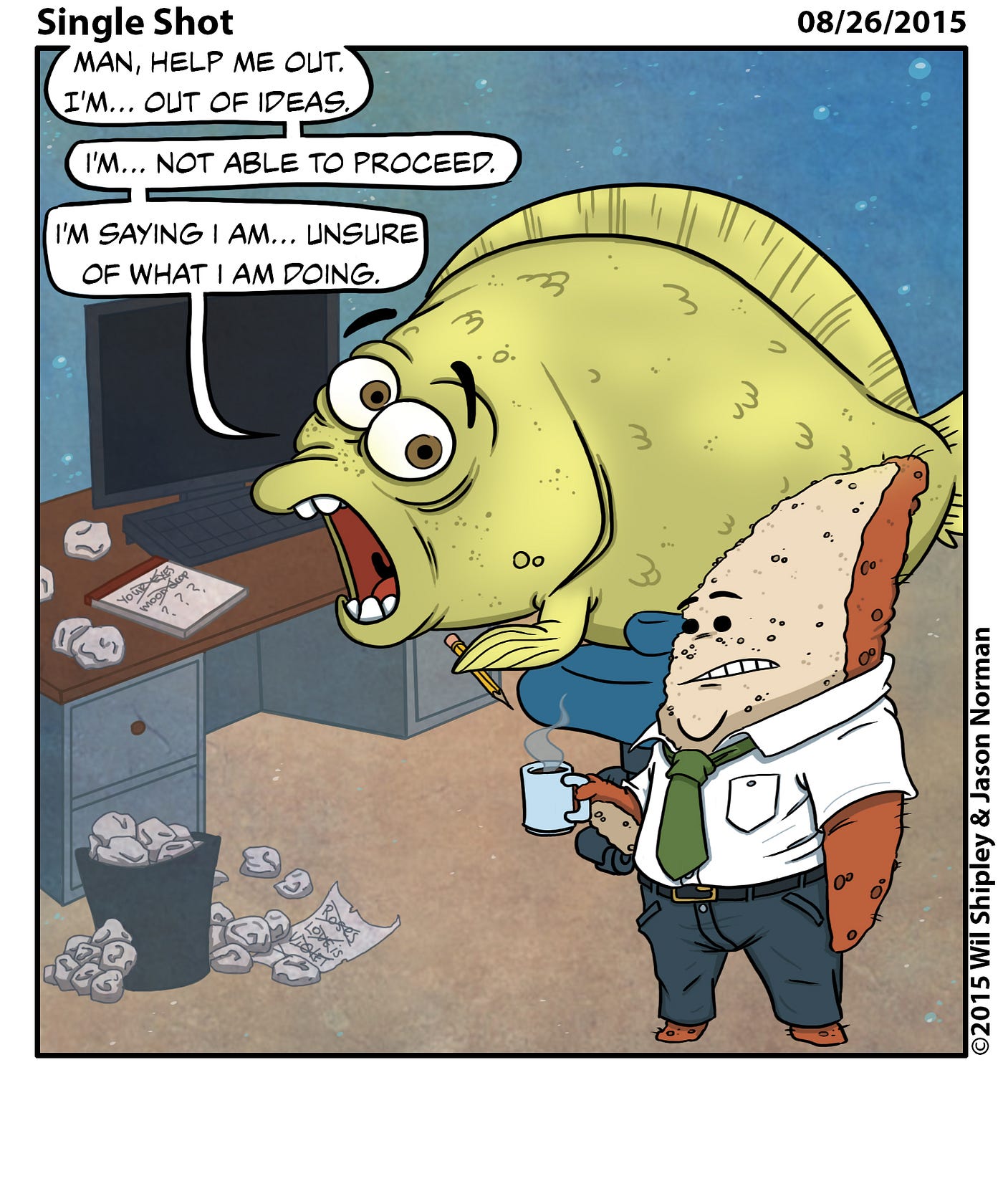 Fish puns are the real lowest form of humor, by Wil Shipley
