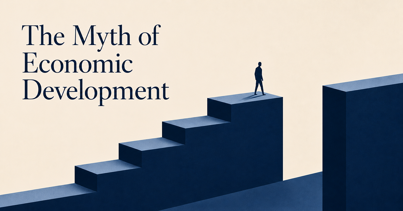The Myth of Economic Development, by Celso Furtado