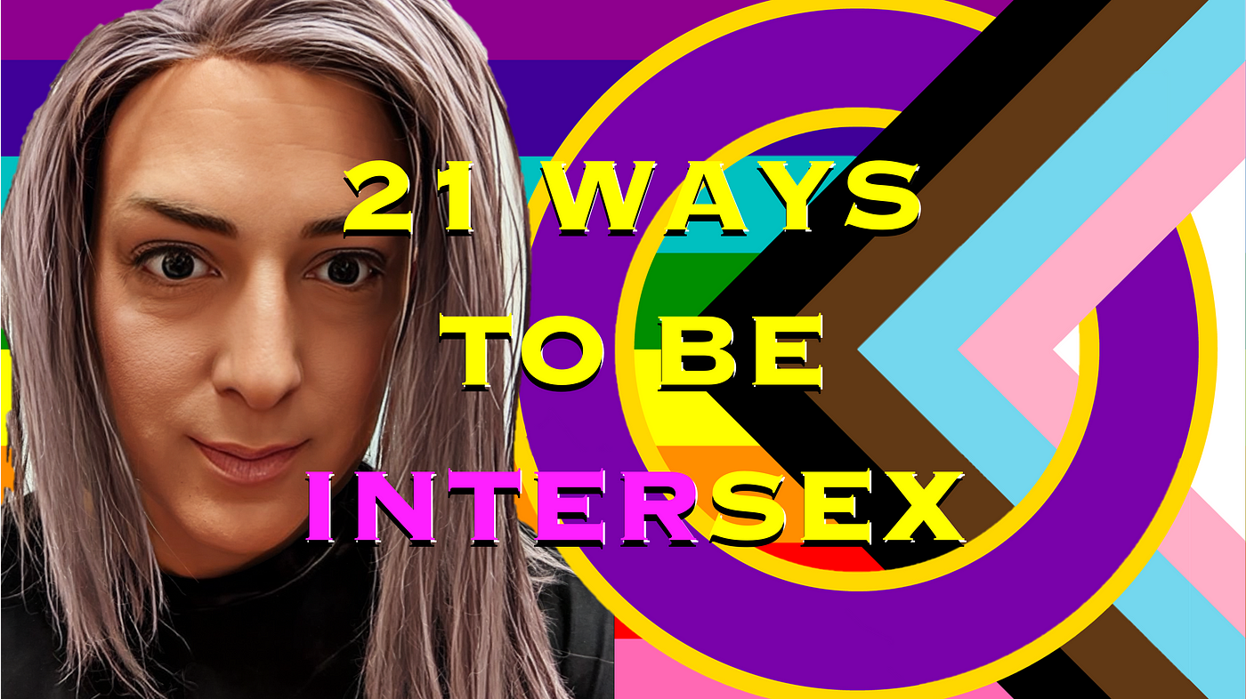 21 Incredible Intersex Movies, Books, Singers, And More | by Stephenie  Magister ✨ | Queer History with Step-Hen-ie | Medium