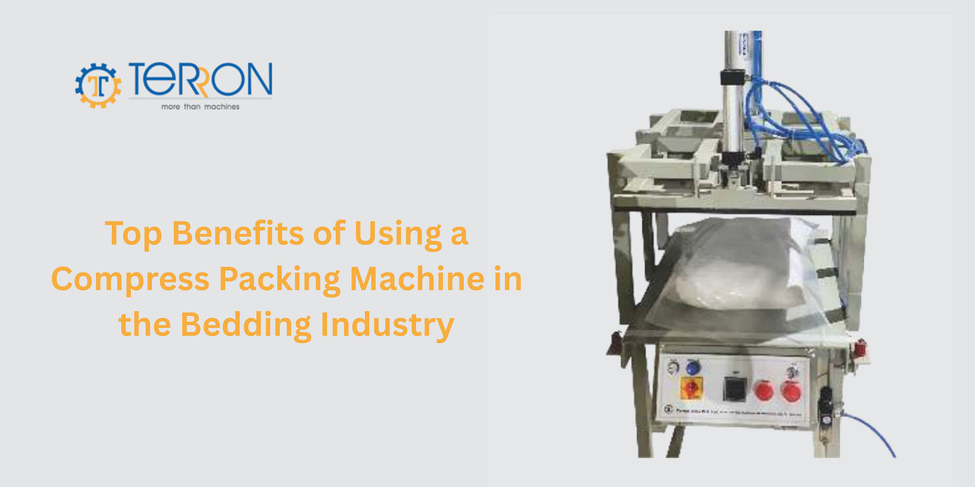 Top Benefits of Using a Compress Packing Machine in the Bedding Industry