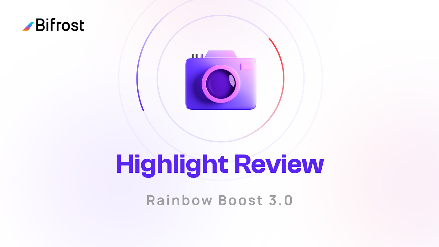 Bifrost Loyalty Program Rainbow Boost 3.0 Highlight Review | by Bifrost |  Medium