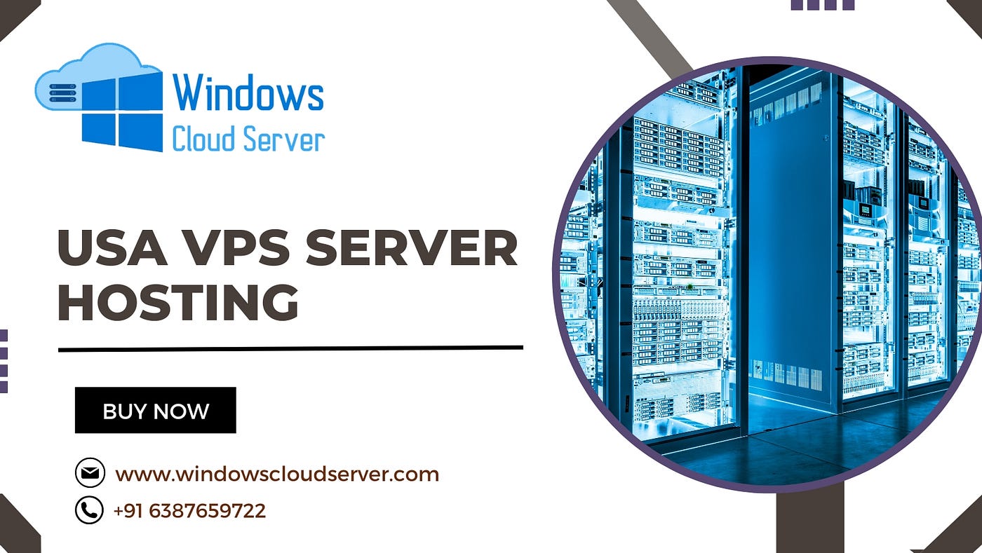 Windows Cloud Server's USA VPS Server Hosting Solutions -  windowscloudserver - Medium