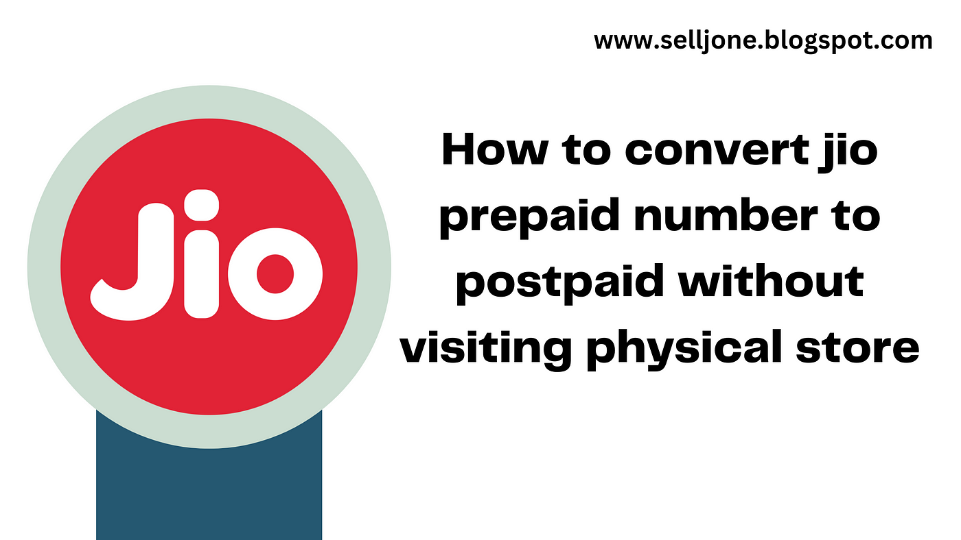 jio prepaid to postpaid conversion time