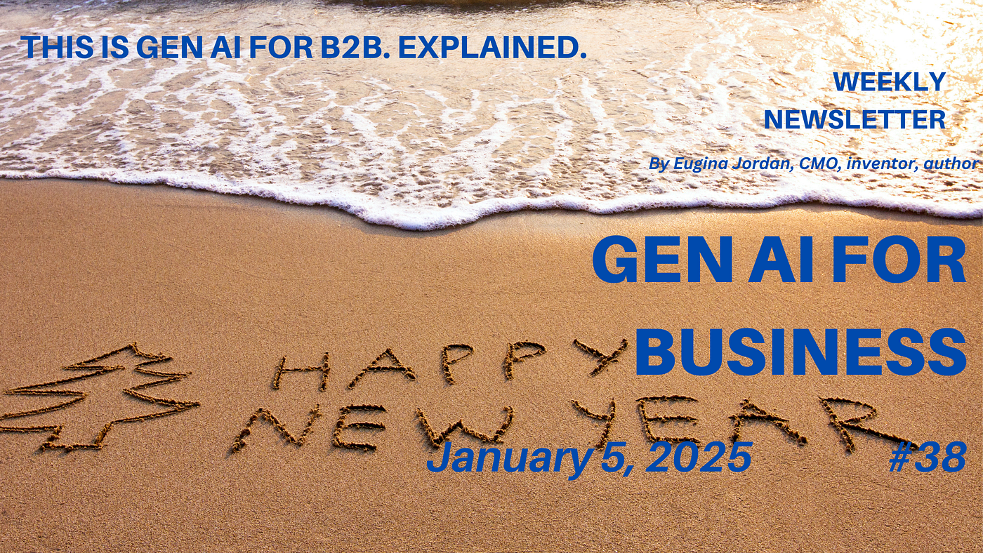 Generative AI for Business Newsletter Edition # 38 | by Eugina Jordan |  Medium
