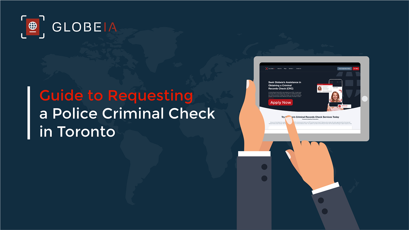 Guide to Requesting a Police Criminal Check in Toronto