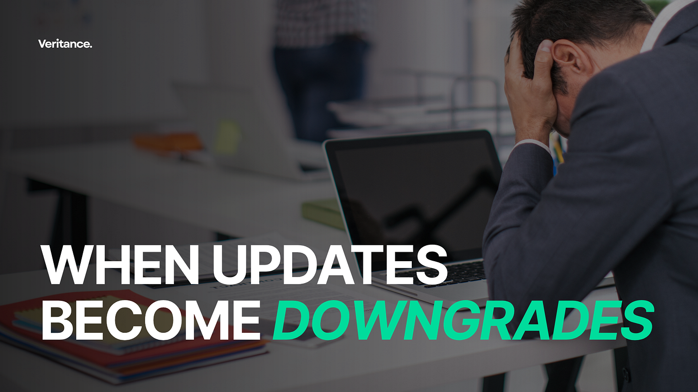When Updates Become Downgrades