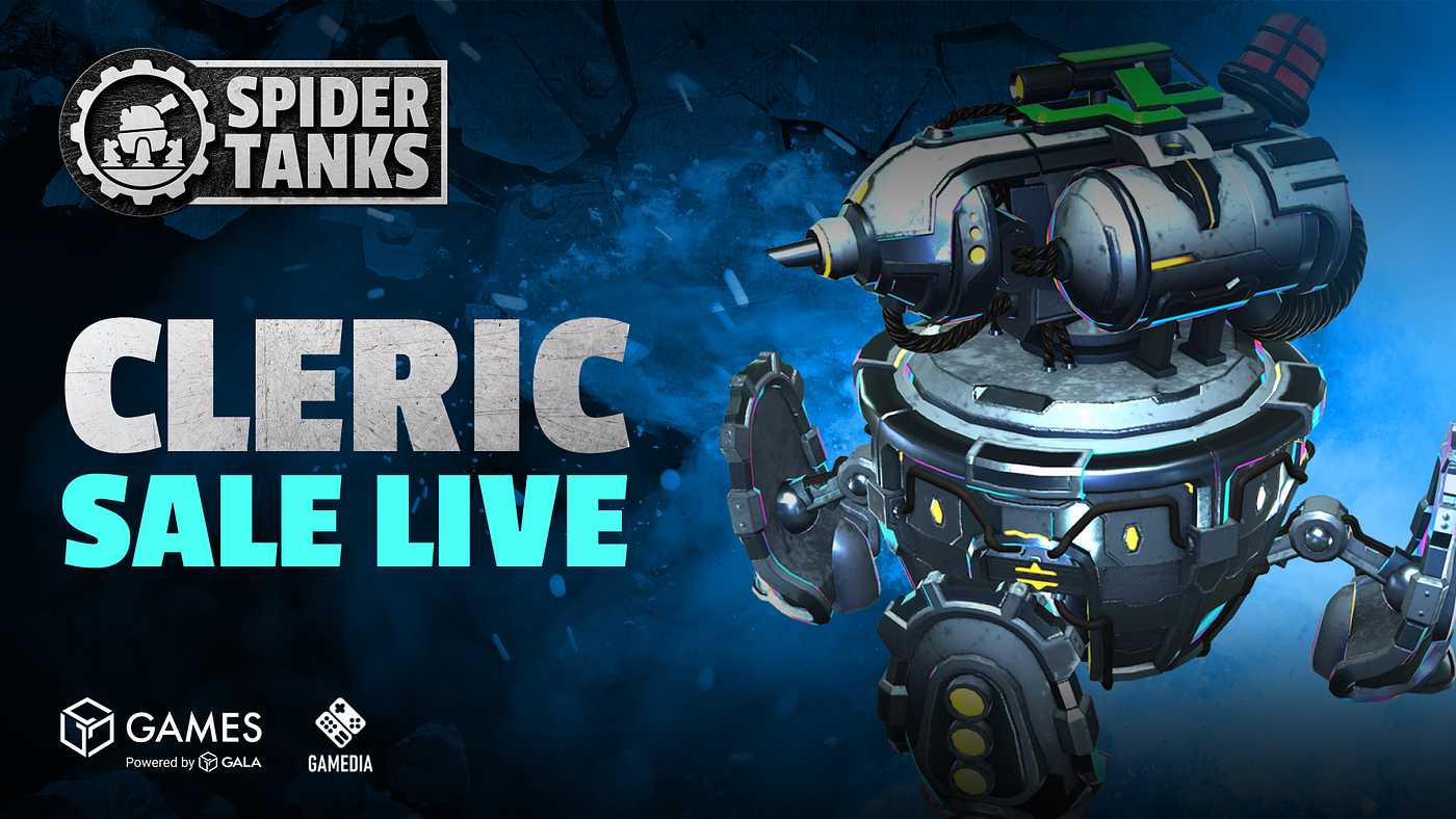 The Cleric Arrives: New Tank Parts Hit the Arena Soon | by Spider Tanks |  Gala Games Blog