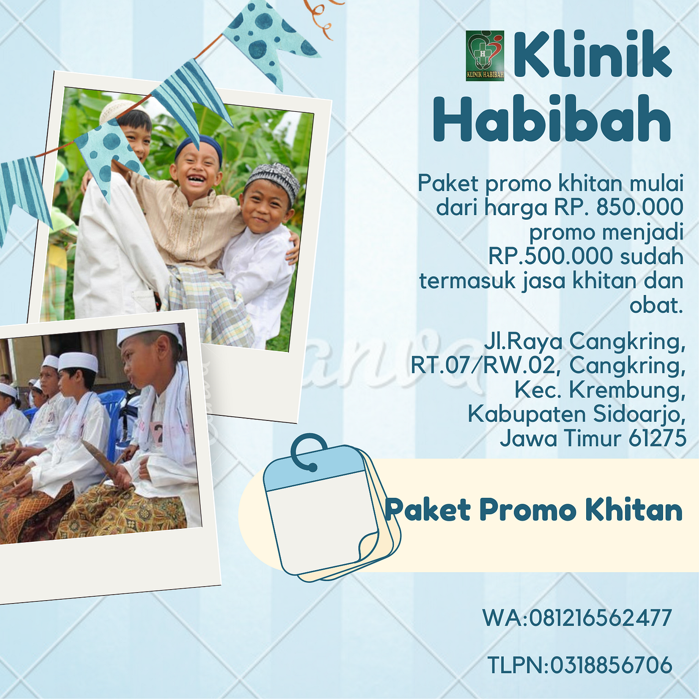 TERSEDIA RUANGAN KHUSUS, WA 0813-3449-1967, Melayani Sunat  Ternyaman Klinik Habibah Krembung