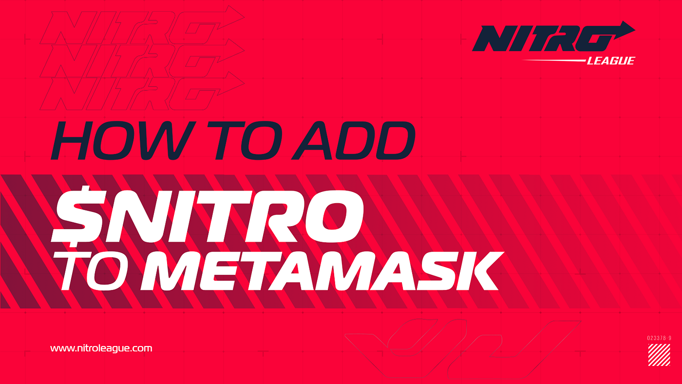 How to add $NITRO to MetaMask?. Metamask is a cryptocurrency wallet… | by  Nitro League | Nitro League | Medium