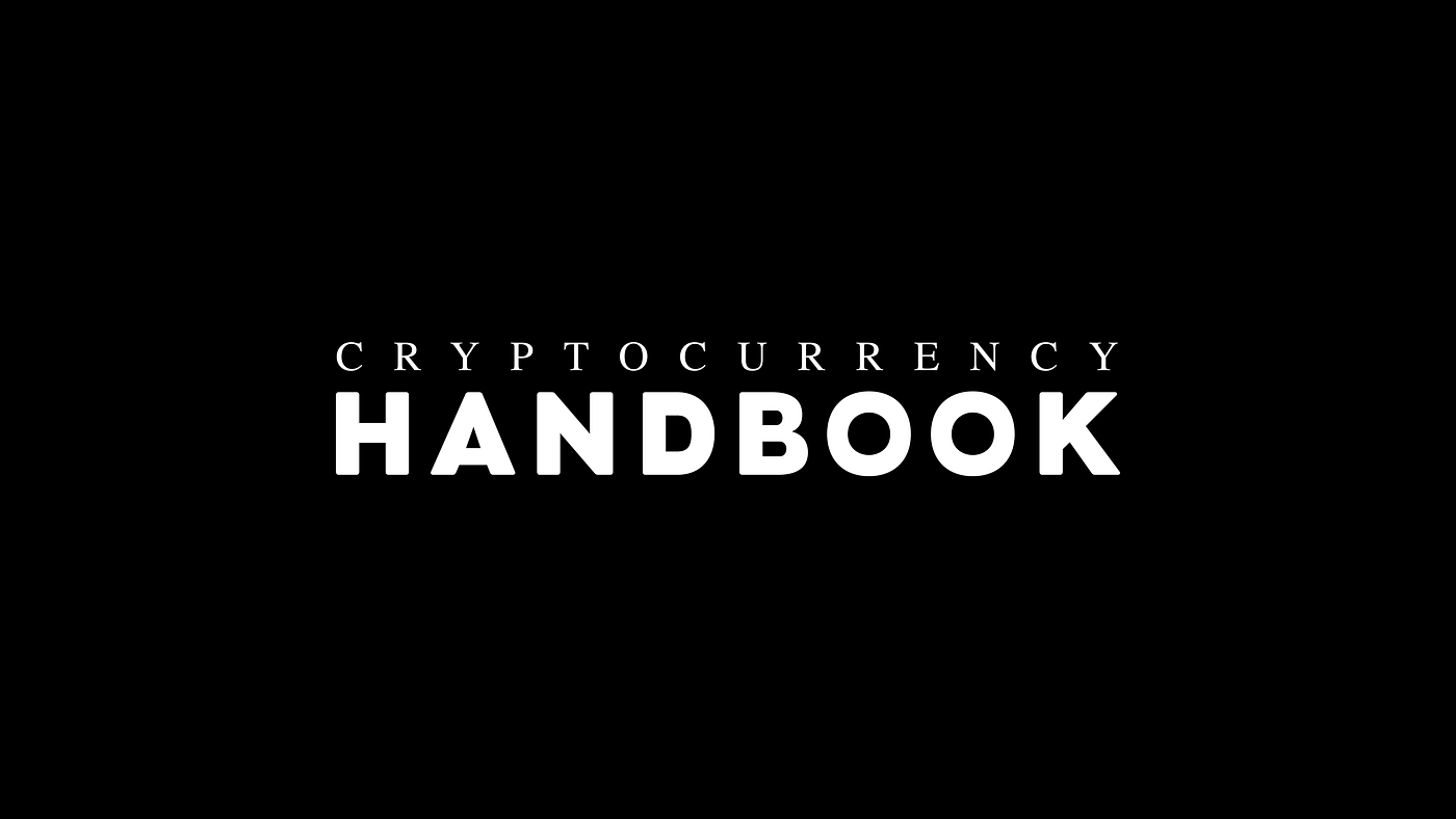 Crypto Handbook Editorial Guidelines | by Dave Schools | Entrepreneurship  Handbook