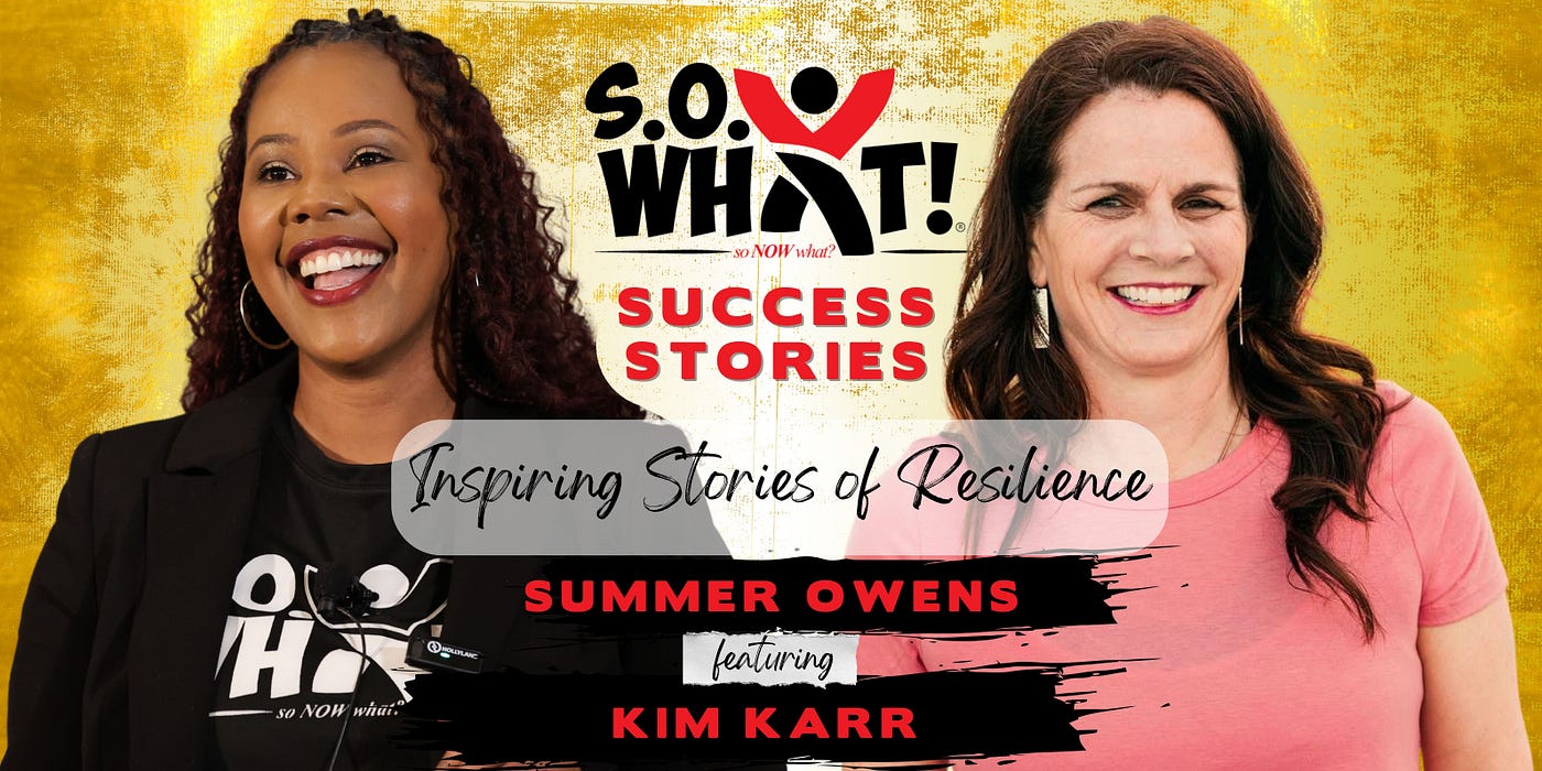 Resilience and Failing Forward: The Story of Kim Karr