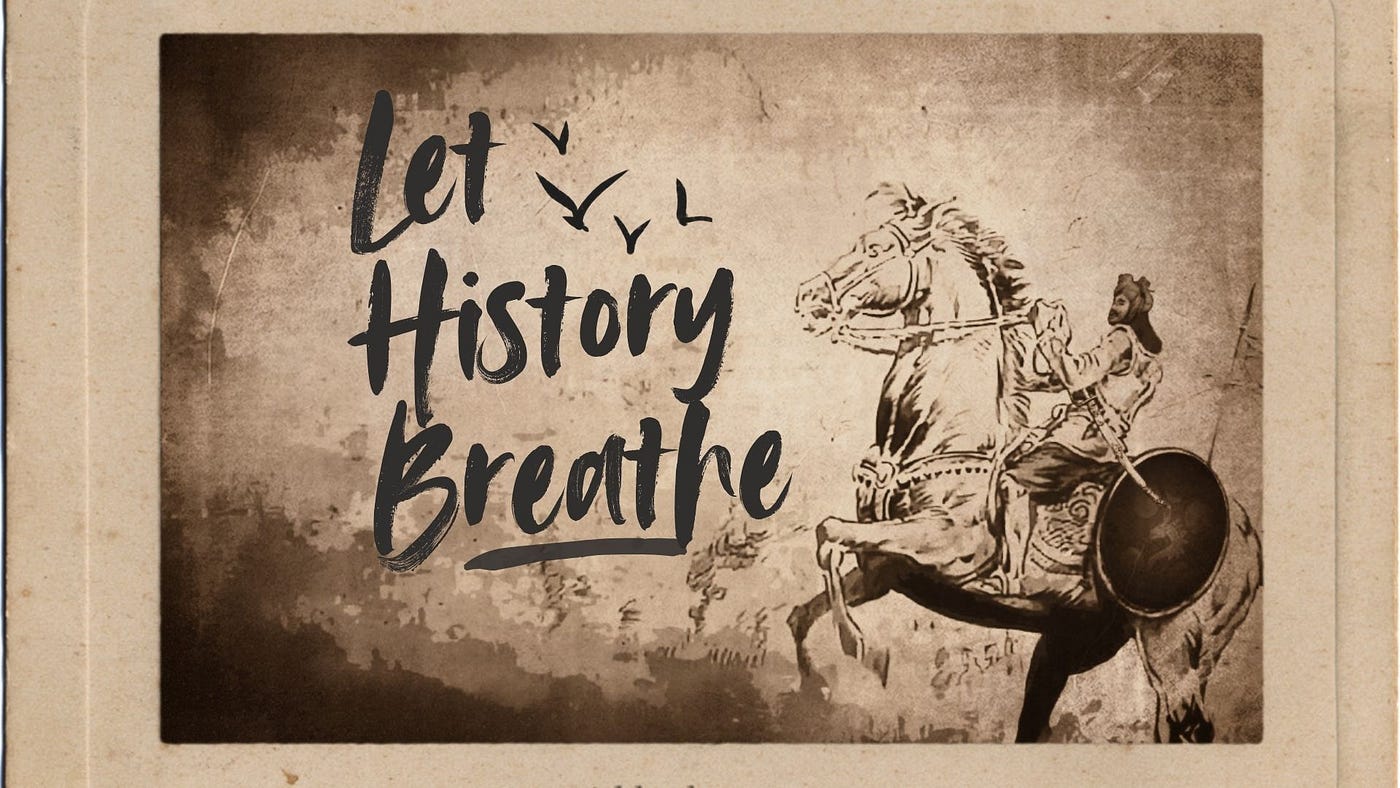 Let History Breathe