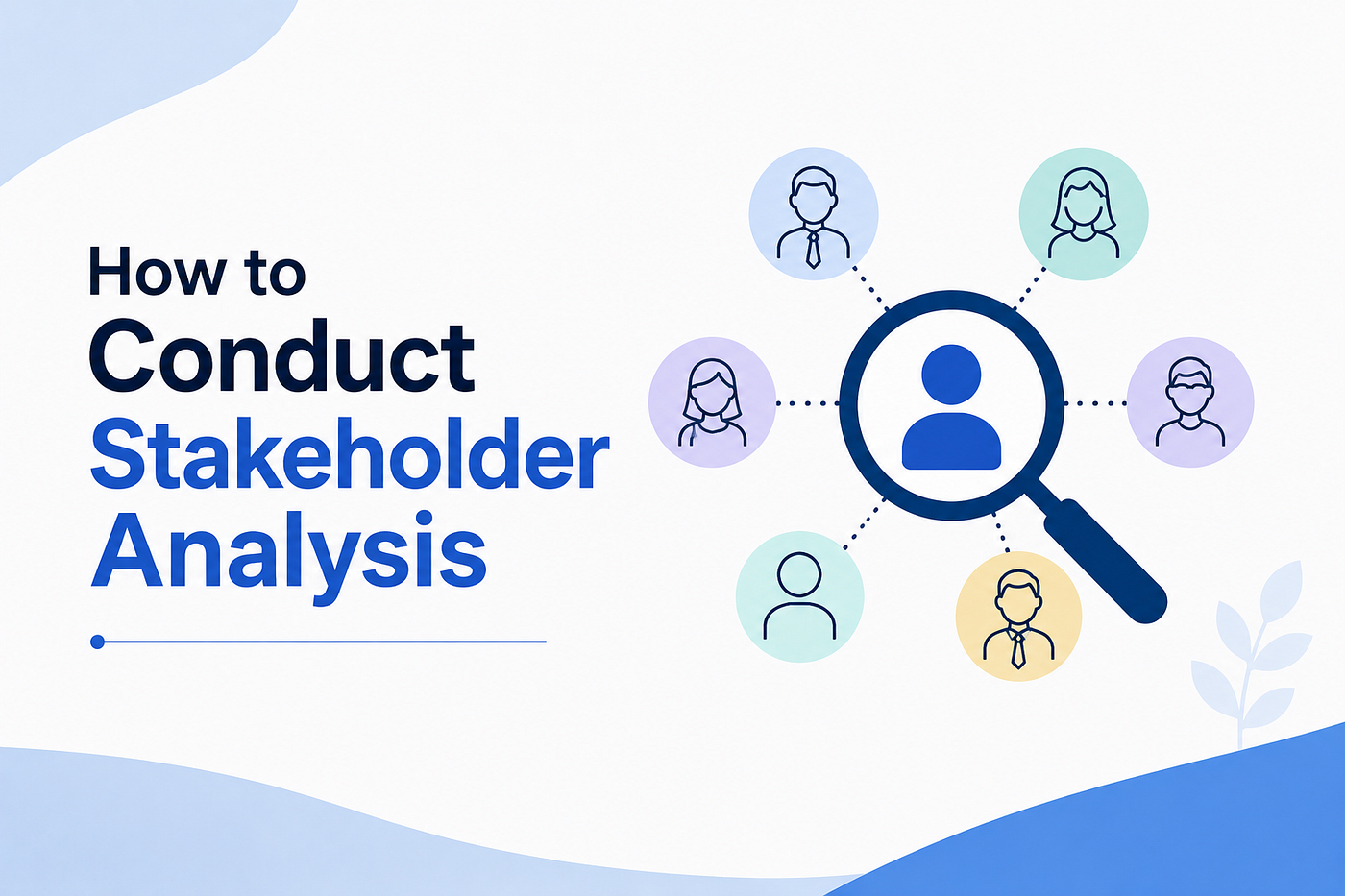 How to Conduct Stakeholder Analysis