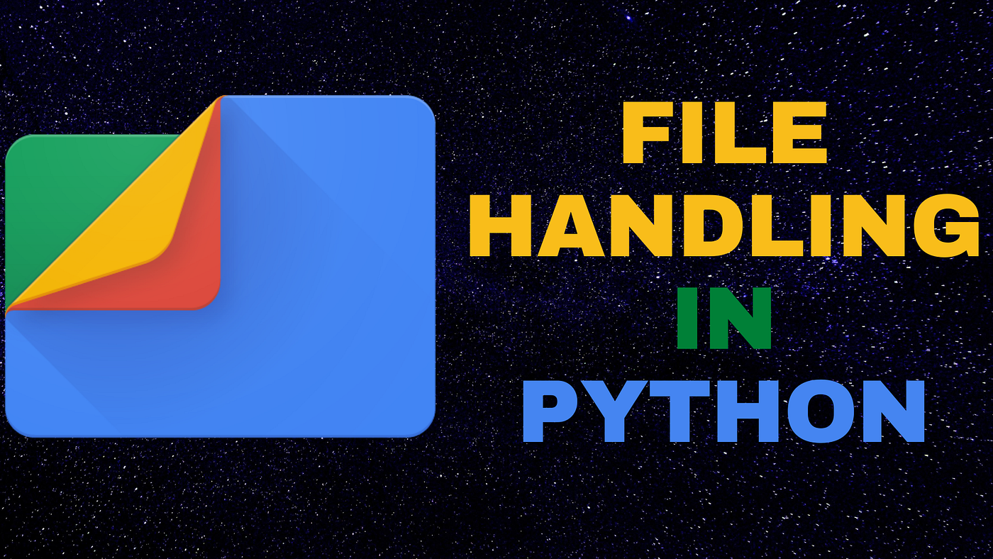 File Handling in Python. Performing basic file handling… | by Uzair Adamjee  | Python in Plain English