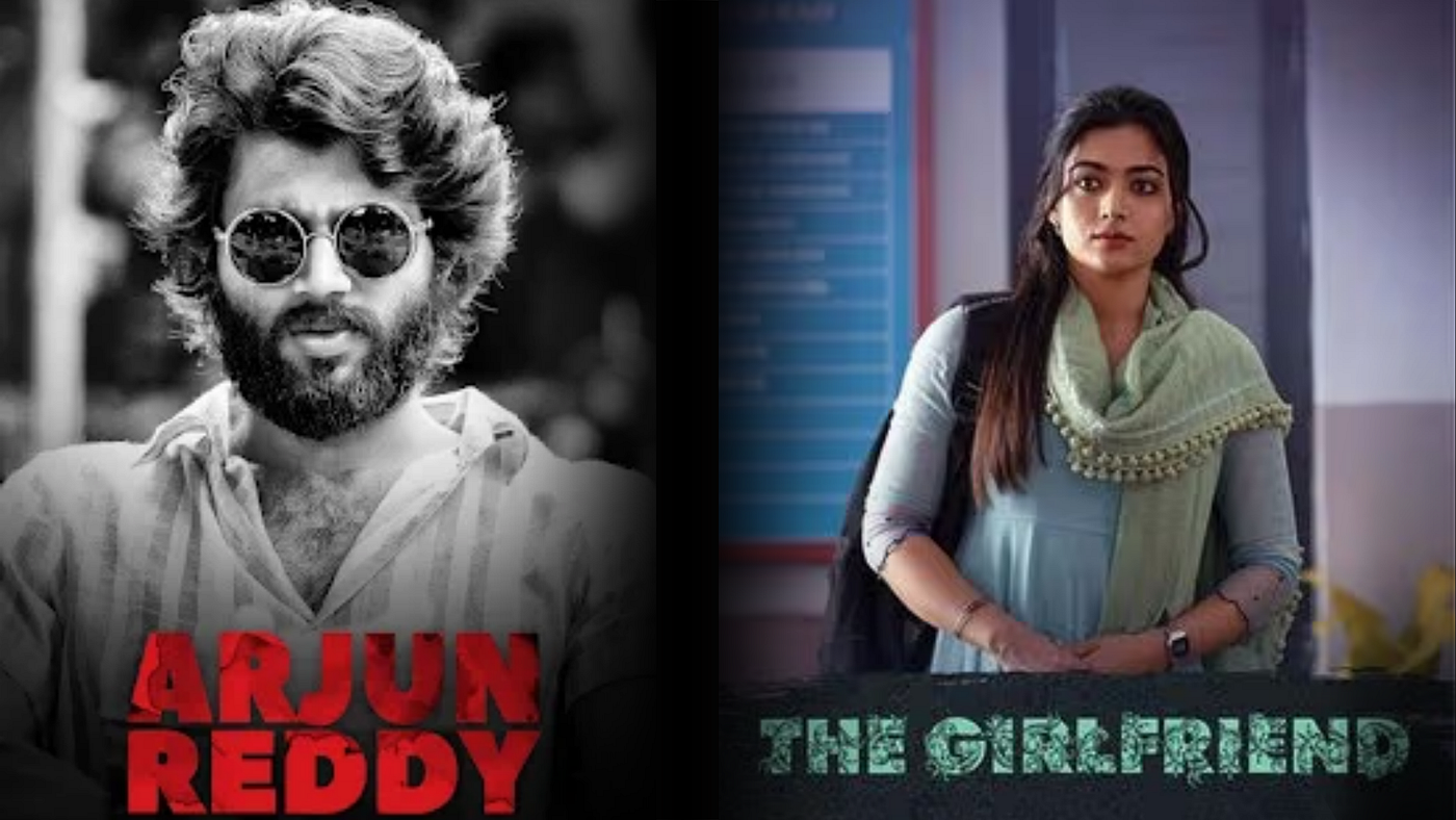 Detailed Comparative Analysis: Arjun Reddy V/S The Girlfriend