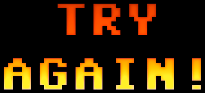 Картинка try again. Надпись try again. Игра try again. Игра try again. Картинка try again.