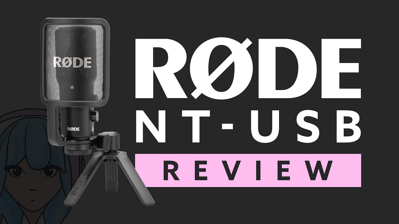 Rode NT USB Review: your microphone is too far from your mouth