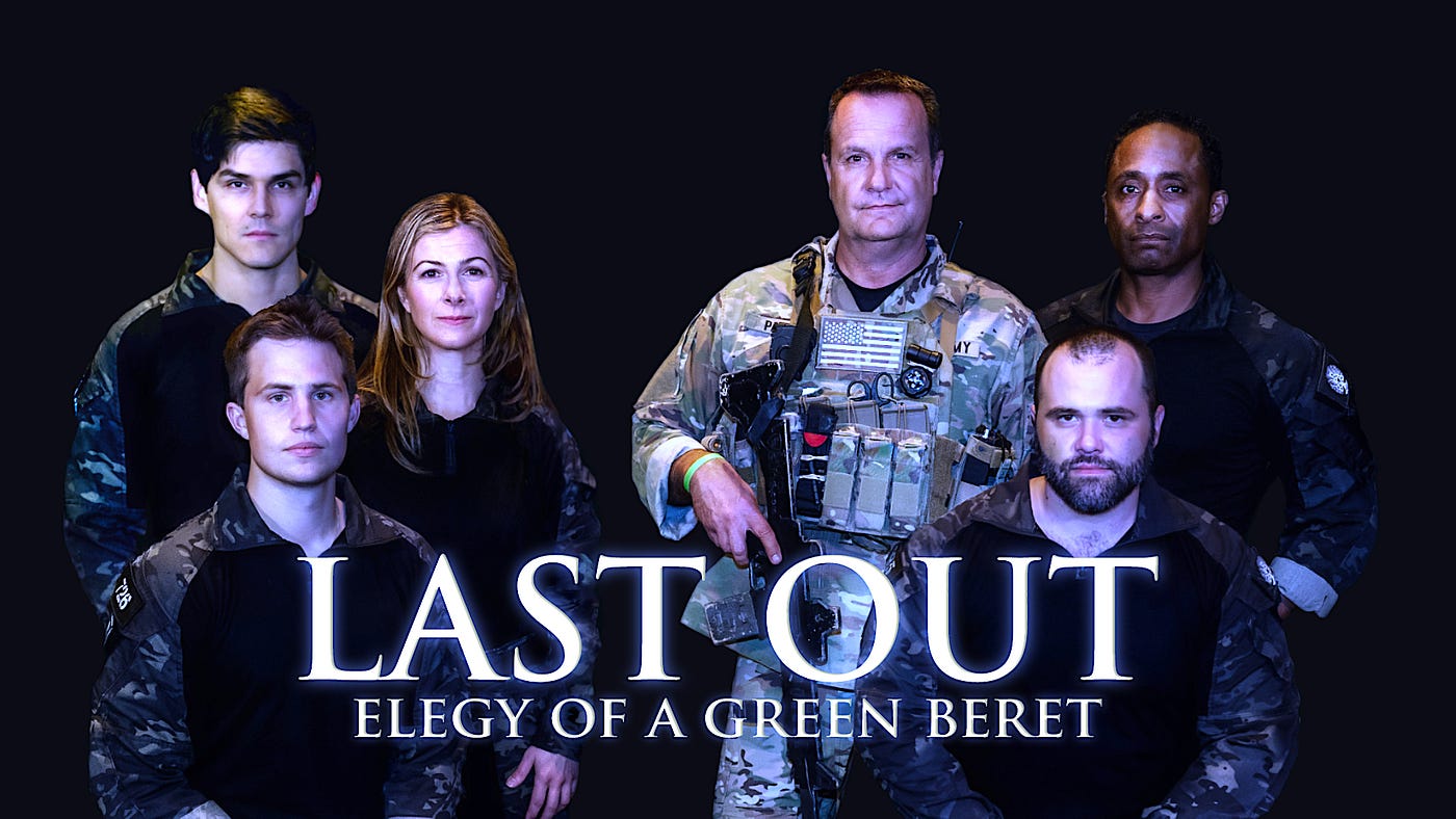 LAST OUT: Elegy of a Green Beret Delivers on Authenticity and Hits Home for  Many Veterans | by Amy Forsythe | Medium