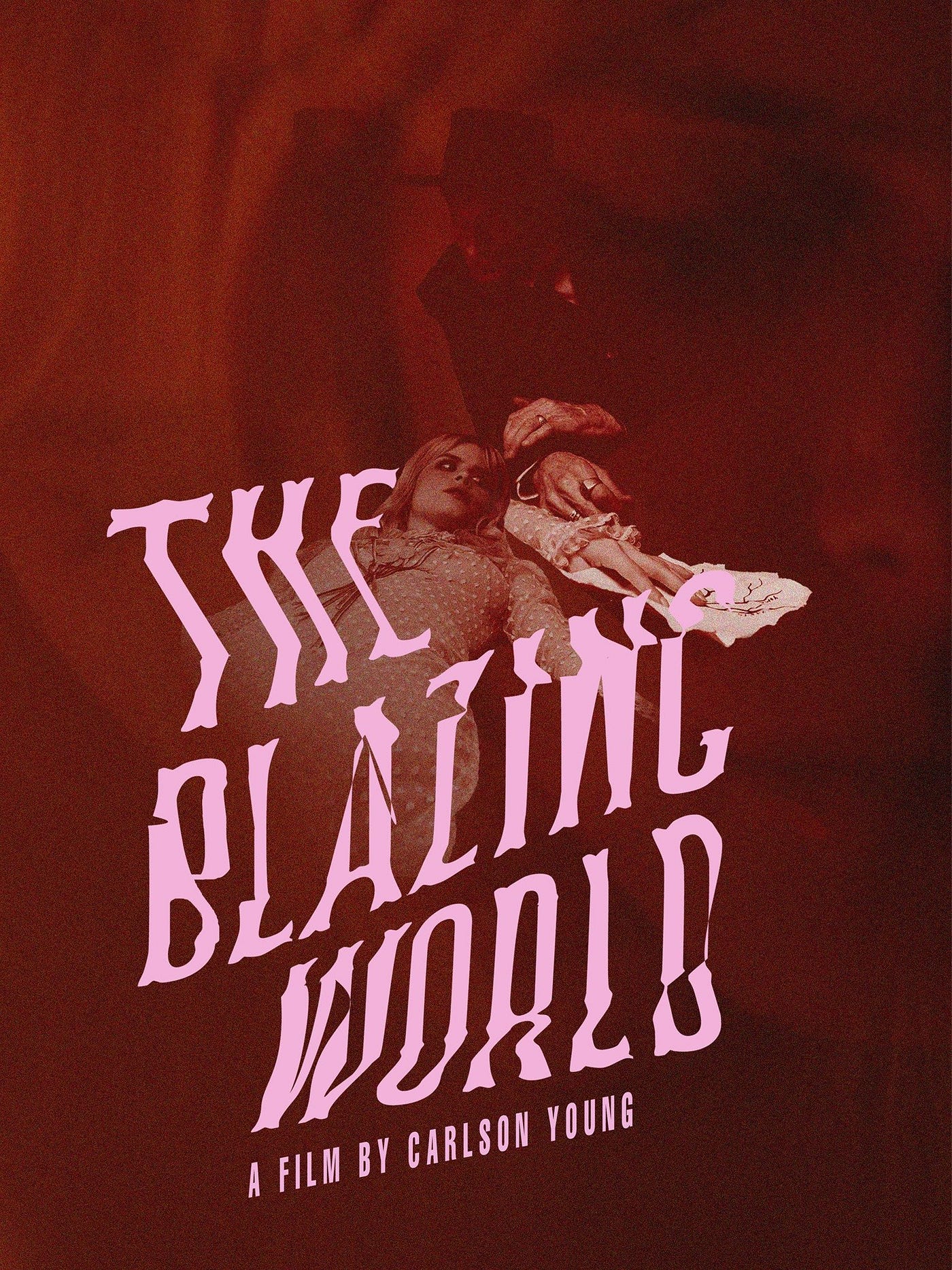 The Blazing World (2021)