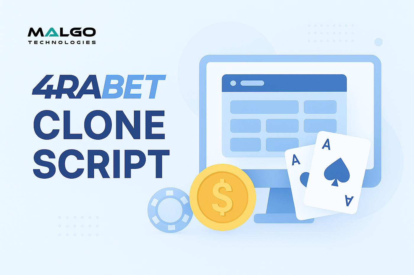 Malgo’s 4raBet Clone Script: A Complete Guide to Launching Your Own Betting Platform