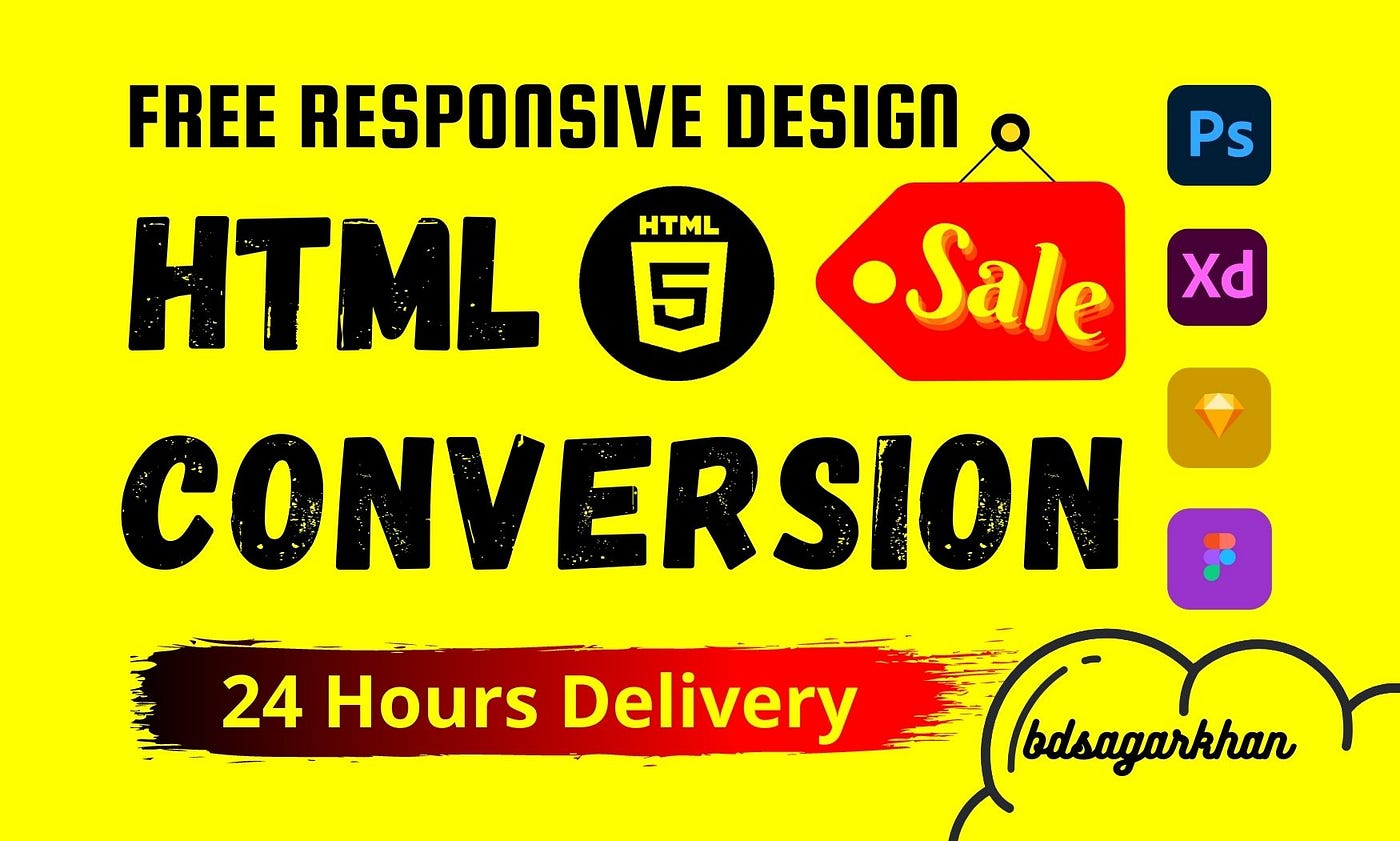 I will convert psd, sketch, figma, ai, xd to html website in 24 hours
