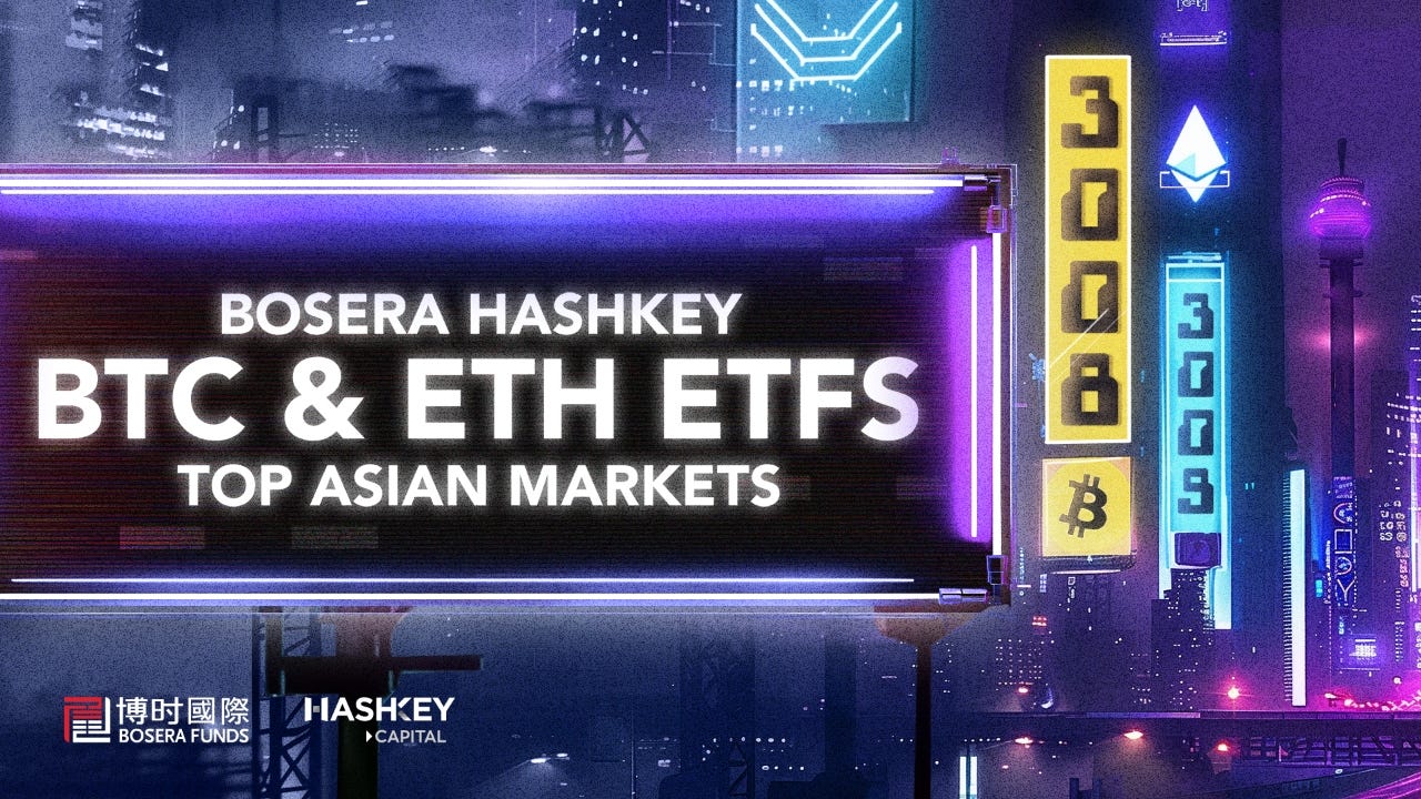 Bosera HashKey BTC and ETH ETFs Top Asian Markets | by HashKey Capital |  Medium