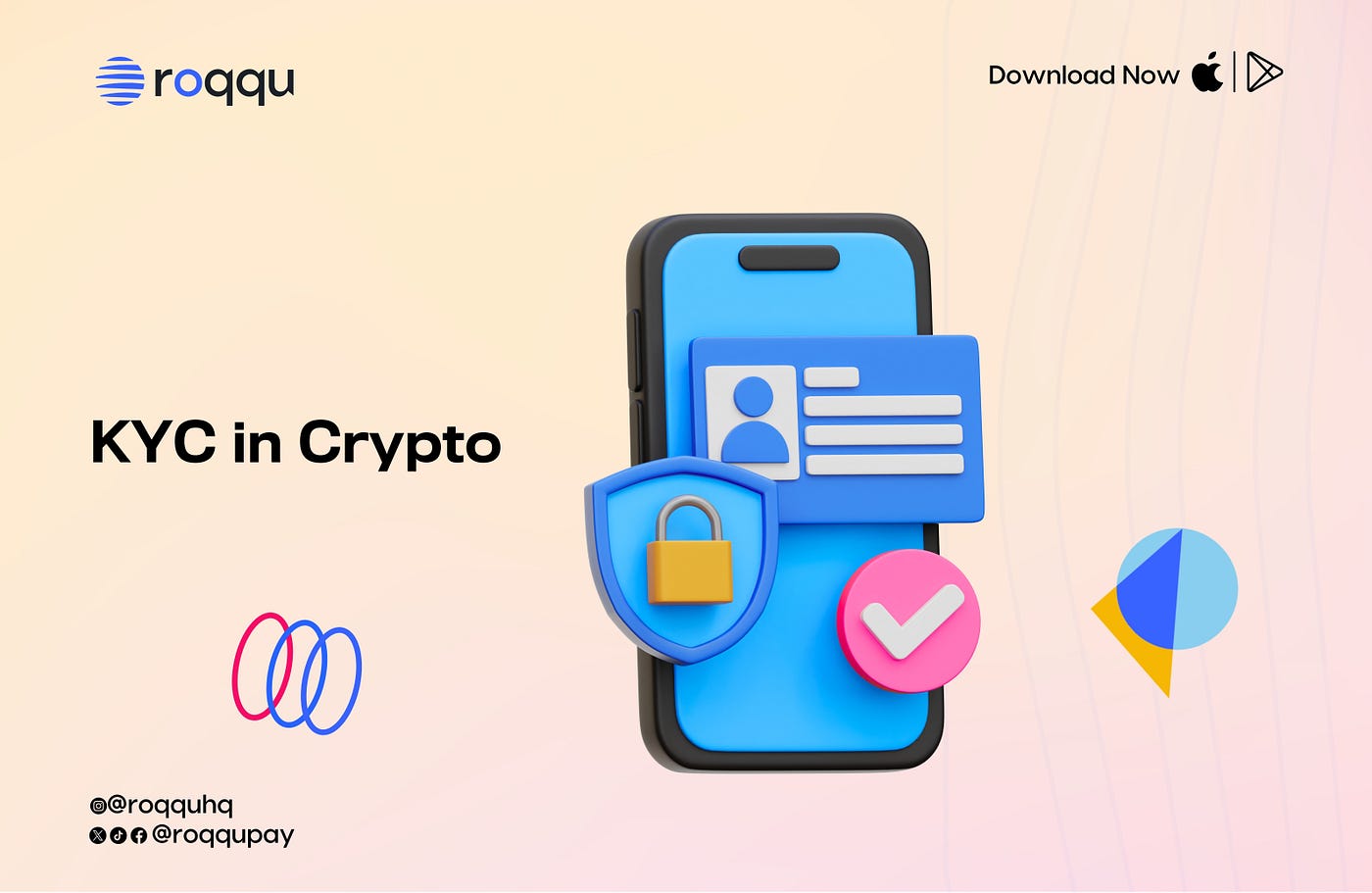 The Importance of KYC in Crypto and How It Protects Your Digital Assets |  by Roqqu Pay | Medium