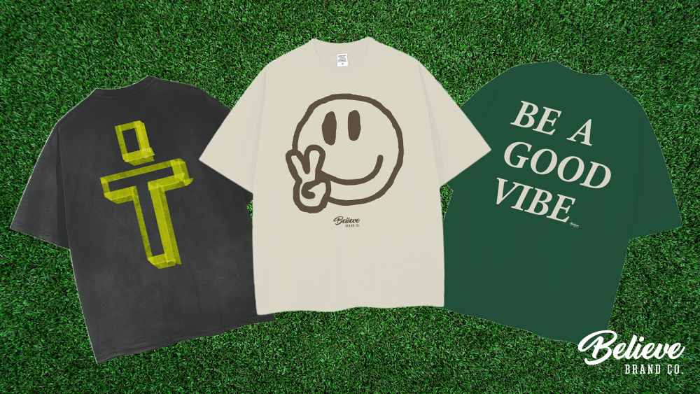 Believe Brand Co. | Best Christian Apparel Brand | Faith based clothing ‘be a good vibe shirt’