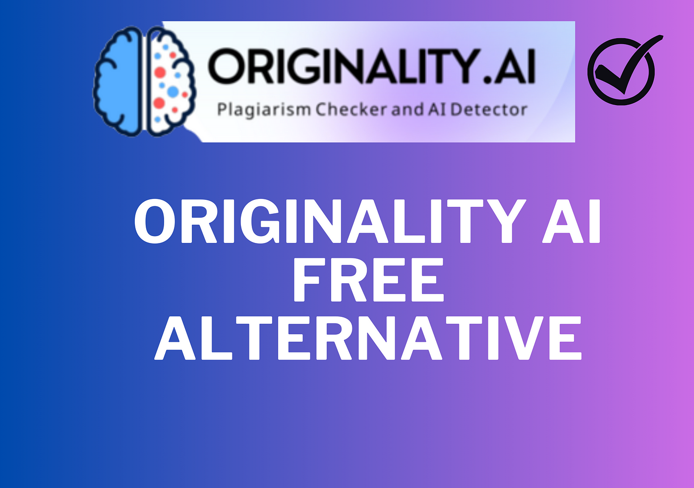 Copyleaks And 5 Other AI Tools For Plagiarism detection