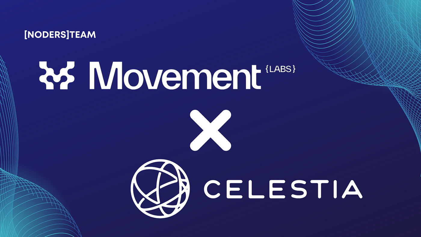 M2 by Movement Labs, the First Move VM-based L2 for Ethereum and Celestia |  by [NODERS]TEAM | Medium