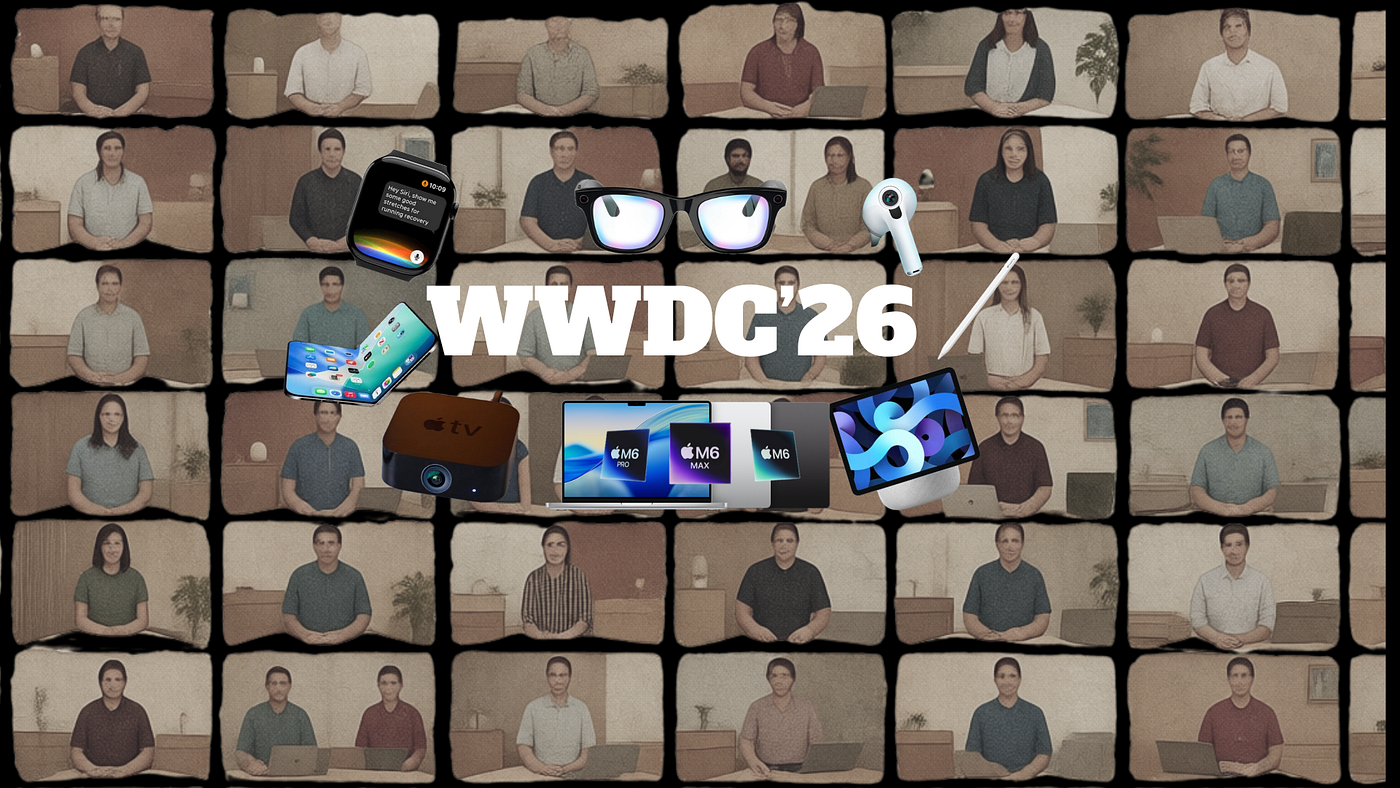 I Watched 100+ WWDC26 Sessions — Here Are 7 Frameworks Pointing to Apple’s Unreleased Hardware