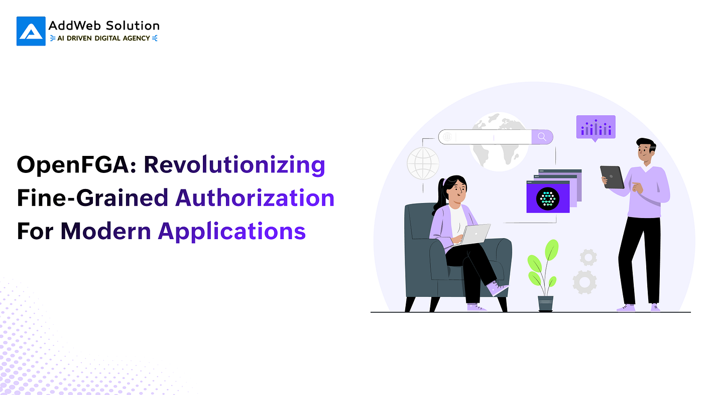 OpenFGA for fine-grained authorization by AddWeb Solution.
