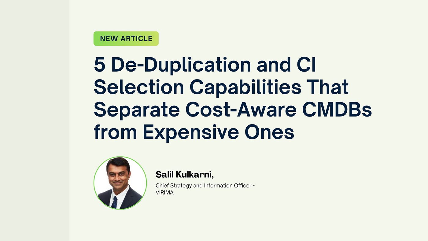 5 De-Duplication and CI Selection Capabilities That Separate Cost-Aware CMDBs from Expensive Ones