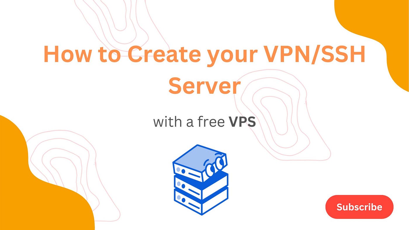 How to Create your VPN/SSH Server with a free VPS | by Hermawandi | Medium