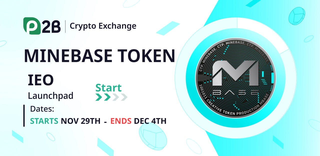 MINEBASE LISTING ON THE P2B EXCHANGE - MineBase - Medium